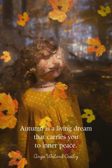 autumn is a living dream