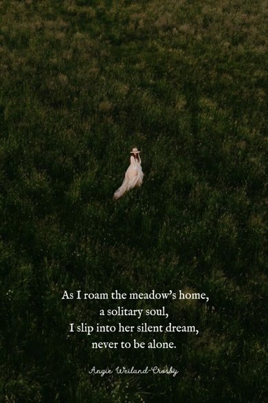 as I roam the meadow's home quote