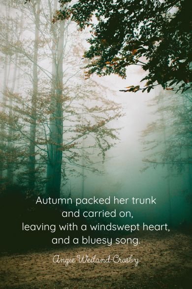 Autumn packed her trunk quote