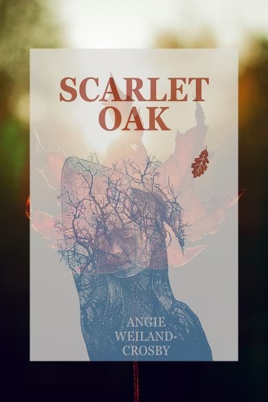 Scarlet Oak novel