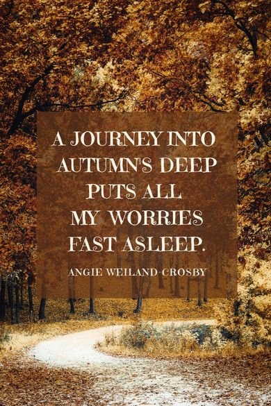 a journey into autumn's deep quote