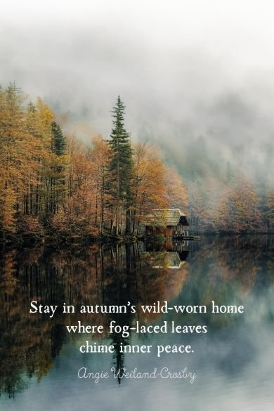 Angie Weiland-Crosby autumn quote